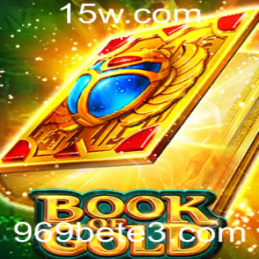 969bet | Descubra o Fascinante Mundo de BookofGold: Um Guia Completo