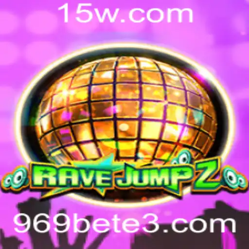 969bet | Descubra o Mundo de RaveJump2: Descrição, Introdução e Regras